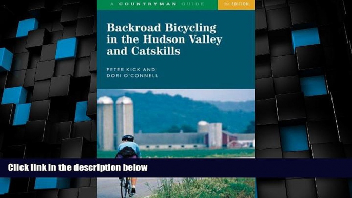 Deals in Books  Backroad Bicycling in the Hudson Valley and Catskills (Backroad Bicycling)  READ