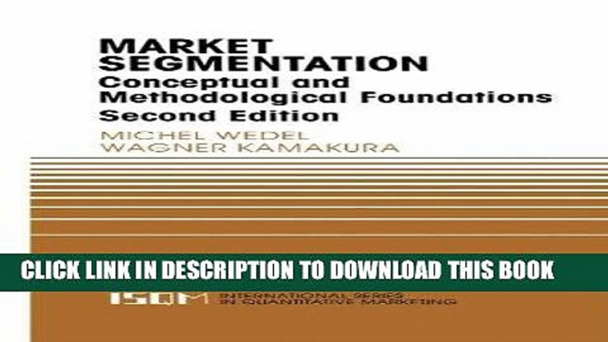 [PDF] Market Segmentation: Conceptual and Methodological Foundations (International Series in