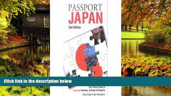 Must Have  Passport Japan: Your Pocket Guide to Japanese Business, Customs   Etiquette (Passport