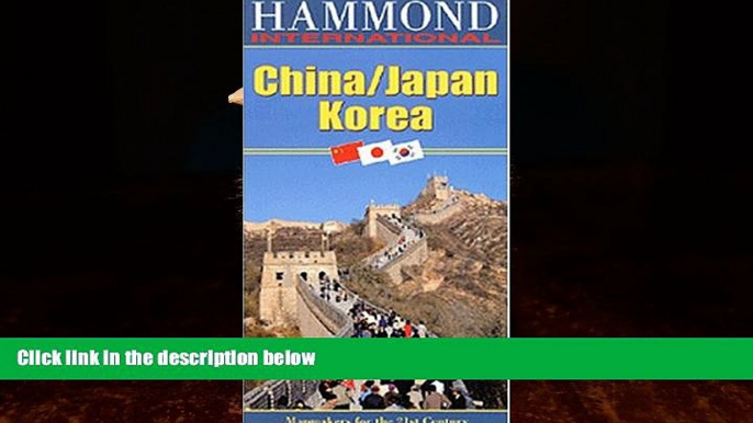 Big Deals  Country Maps: China/Korea/Japan (Hammond International (Folded Maps))  Full Ebooks Best