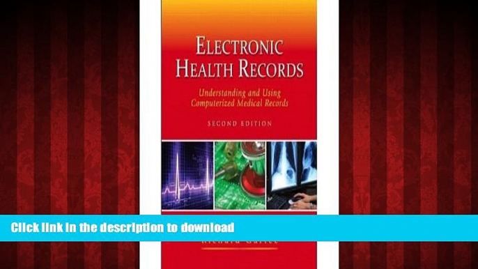 liberty books  Electronic Health Records: Understanding and Using Computerized Medical Records