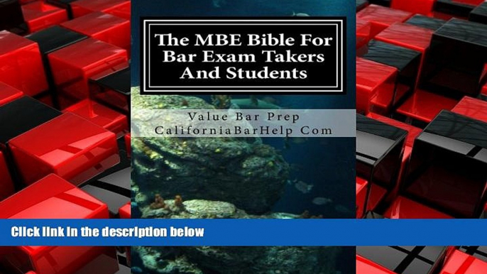 READ book  The MBE Bible For Bar Exam Takers And Students: Multi-State bible for bar