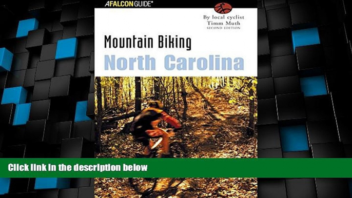 Big Sales  Mountain Biking North Carolina, 2nd (State Mountain Biking Series)  Premium Ebooks Best