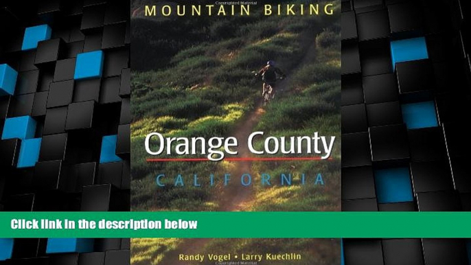 Deals in Books  Mountain Biking Orange County California  Premium Ebooks Best Seller in USA