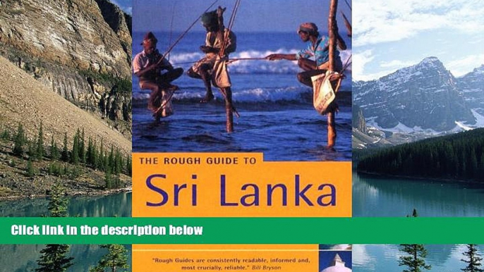 Big Deals  The Rough Guide to Sri Lanka 1 (Rough Guide Travel Guides)  Best Seller Books Most Wanted