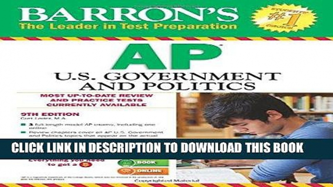 Read Now Barron s AP U.S. Government and Politics, 9th Edition (Barron s AP United States