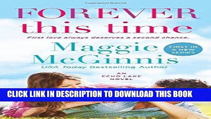 [Free Read] Forever This Time (An Echo Lake Novel) Free Online