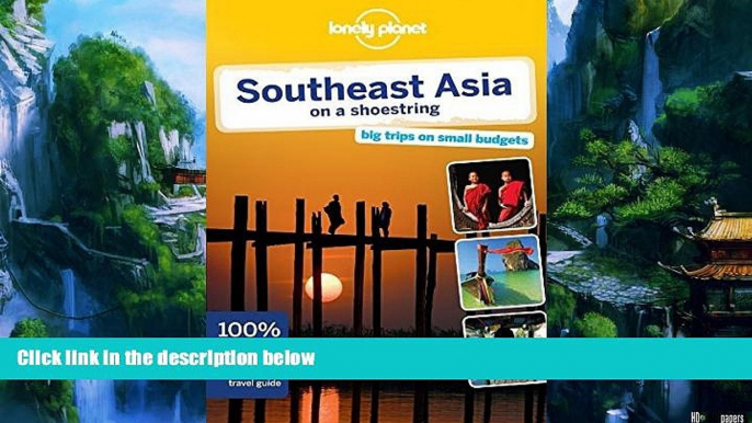 Best Buy Deals  Lonely Planet Southeast Asia on a shoestring (Travel Guide) by China Williams