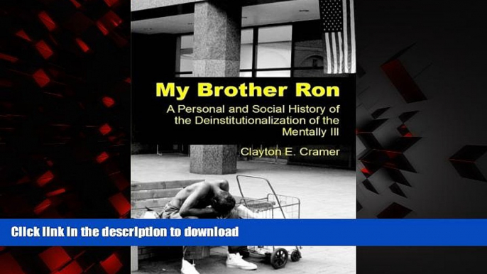 Read books  My Brother Ron: A Personal and Social History of the Deinstitutionalization of the