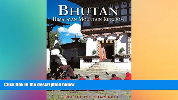 Ebook deals  Bhutan: Himalayan Mountain Kingdom (Odyssey Guide. Bhutan)  Most Wanted