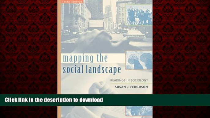 Read book  Mapping the Social Landscape: Readings In Sociology, Revised online to buy