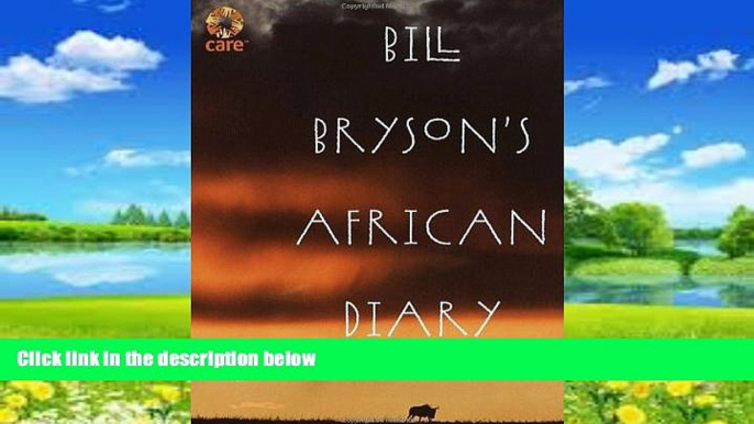 Best Buy Deals  Bill Bryson s African Diary  Full Ebooks Best Seller