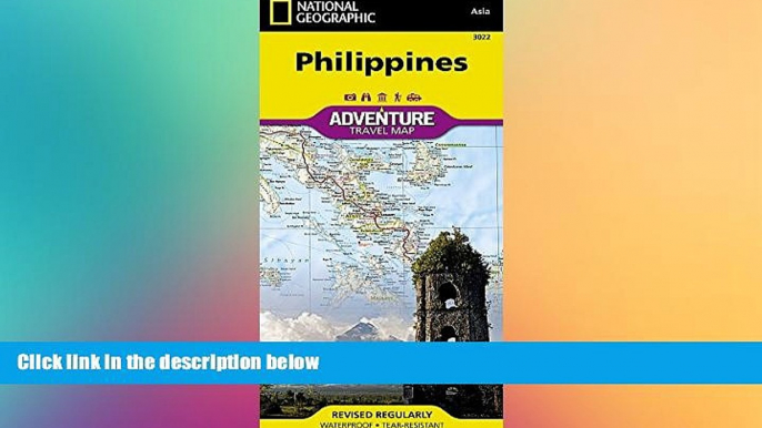 Ebook deals  Philippines (National Geographic Adventure Map)  Full Ebook