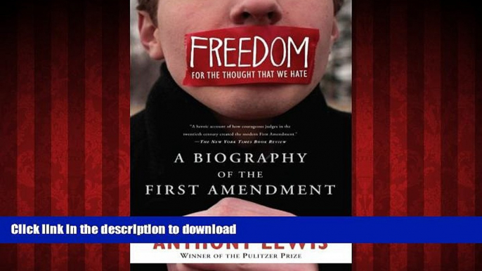 Buy book  Freedom for the Thought That We Hate: A Biography of the First Amendment