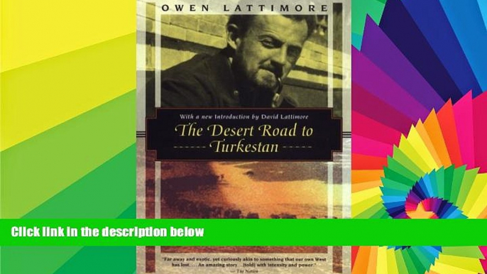 Ebook Best Deals  The Desert Road to Turkestan (Kodansha Globe)  Buy Now