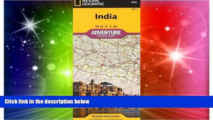 Must Have  India (National Geographic Adventure Map)  Full Ebook