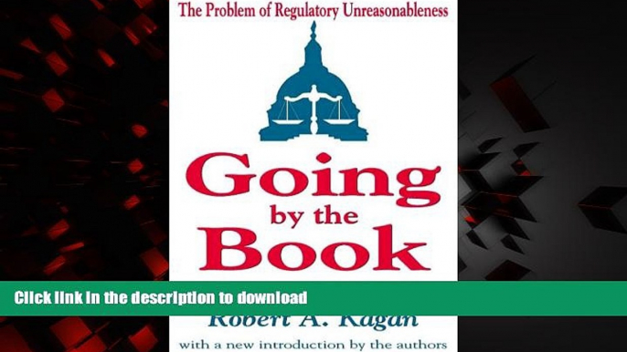 liberty books  Going by the Book: The Problem of Regulatory Unreasonableness