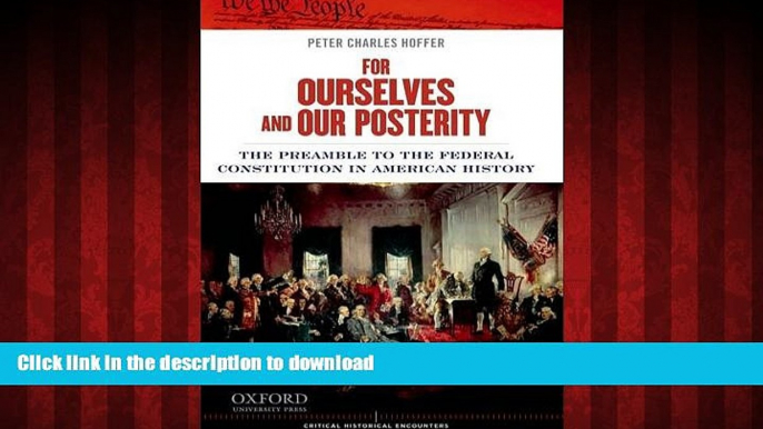 Buy books  For Ourselves and Our Posterity: The Preamble to the Federal Constitution in American