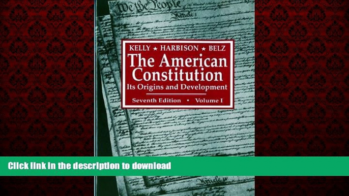 Buy books  The American Constitution: Its Origins and Development (Seventh Edition)  (Vol. 1)