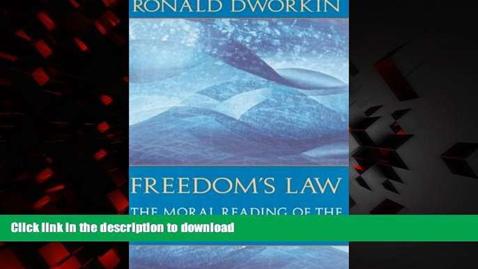 Read book  Freedom s Law: The Moral Reading of the American Constitution online