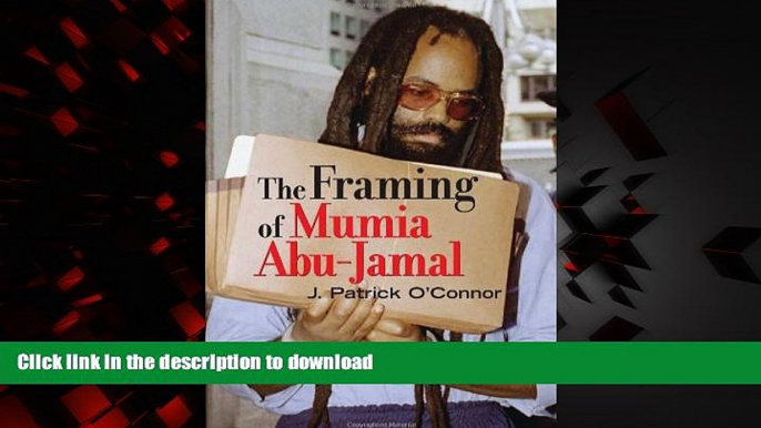 Best books  The Framing of Mumia Abu-Jamal online for ipad