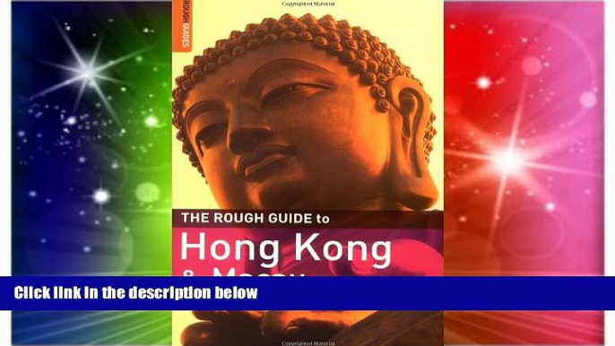 Ebook deals  The Rough Guide to Hong Kong   Macau - Edition 6 (Rough Guide Travel Guides)  Buy Now