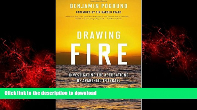 Buy books  Drawing Fire: Investigating the Accusations of Apartheid in Israel online for ipad