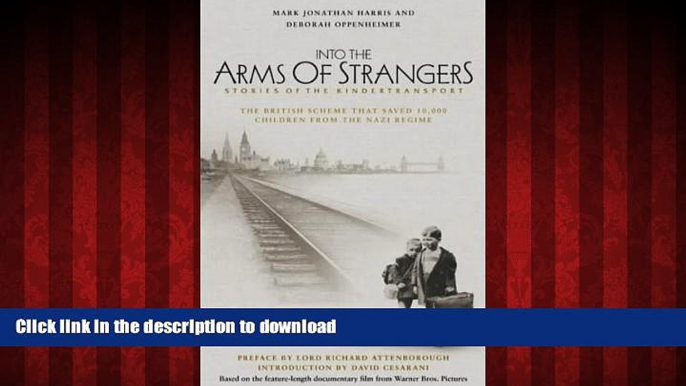 liberty book  Into the Arms of Strangers: Stories of the Kindertransport online