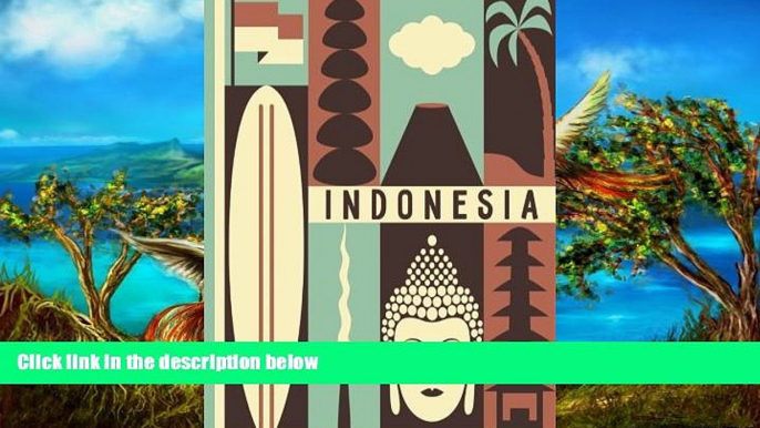 Best Deals Ebook  Indonesia Travel Journal: Wanderlust Journals  Best Buy Ever