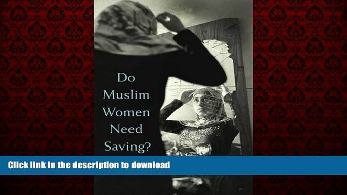 Buy book  Do Muslim Women Need Saving?