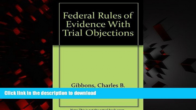 Buy books  Federal Rules of Evidence With Trial Objections online to buy