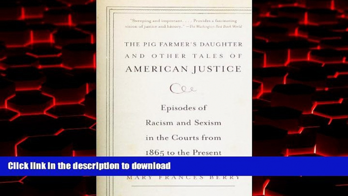 Best books  The Pig Farmer s Daughter and Other Tales of American Justice: Episodes of Racism and