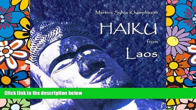 Must Have  Haiku from Laos  Buy Now