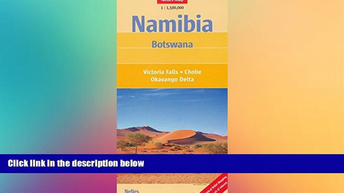 Must Have  Namibia 1:1,500,000   Botswana West / Victoria Falls Travel Map, waterproof, NELLES