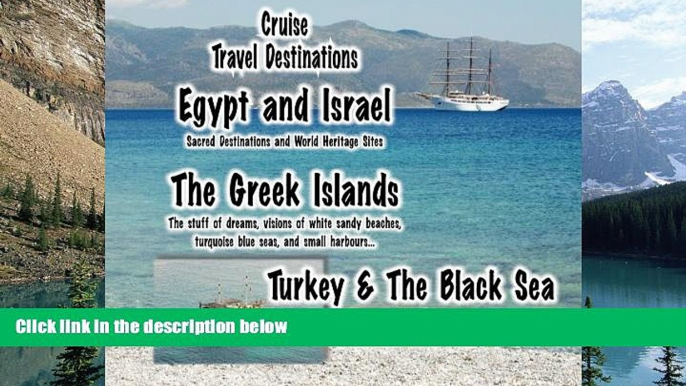 Big Deals  Cruise Travel Destinations - Israel, the Greek Islands and Turkey: Israel, the Greek