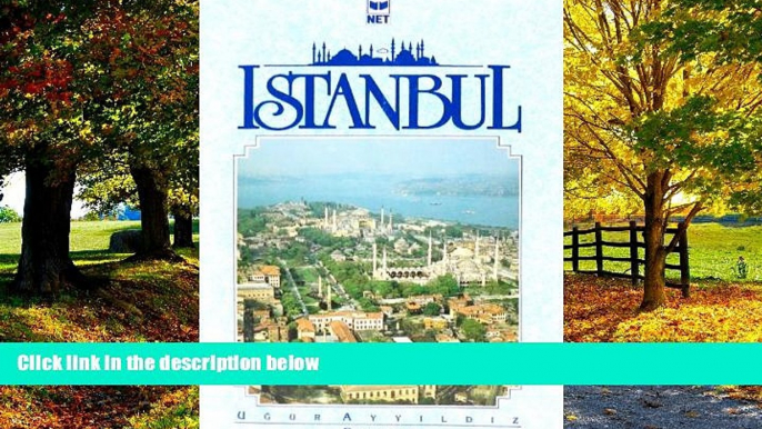 Big Deals  Istanbul  Full Ebooks Best Seller