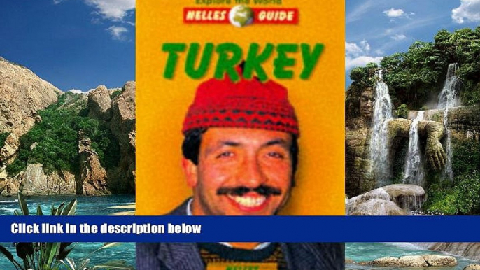 Books to Read  Turkey: An Up-To-Date Travel Guide with 140 Color Photos and 15 Maps (Nelles Guide