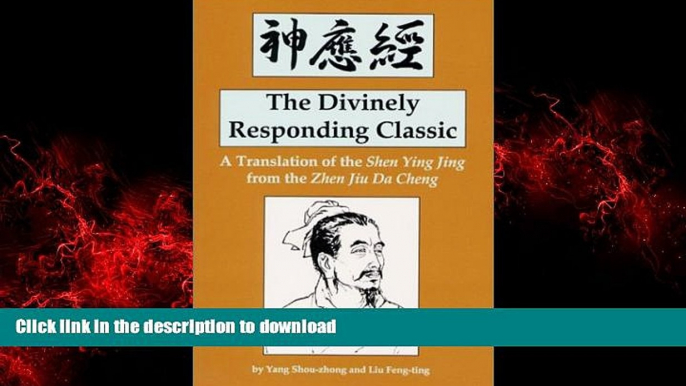 liberty books  The Divinely Responding Classic: A Translation of the Shen Ying Jing from the Zhen