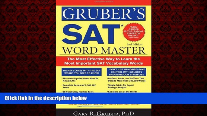 READ book  Gruber s SAT Word Master: The Most Effective Way to Learn the Most Important SAT