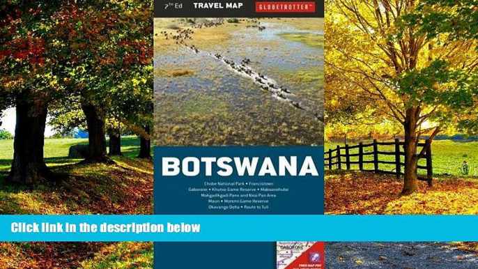 Big Deals  Botswana Travel Map (Globetrotter Travel Map)  Best Seller Books Most Wanted