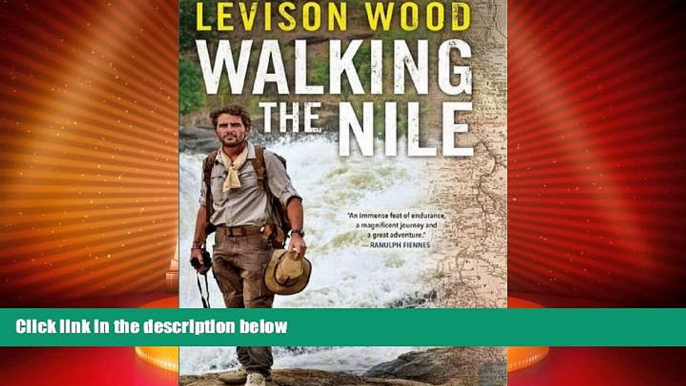 Deals in Books  Walking the Nile  Premium Ebooks Best Seller in USA