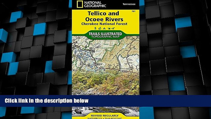 Buy NOW  Tellico and Ocoee Rivers [Cherokee National Forest] (National Geographic Trails