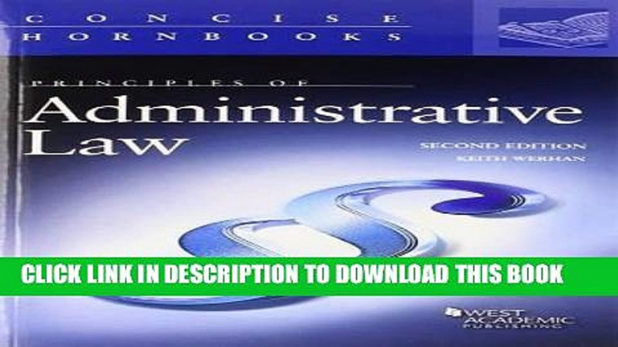 Ebook Principles of Administrative Law (Concise Hornbook Series) Free Read