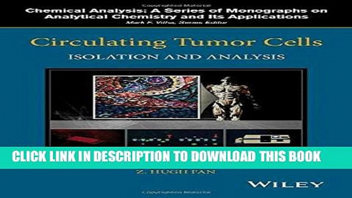 Ebook Circulating Tumor Cells: Isolation and Analysis (Chemical Analysis: A Series of Monographs