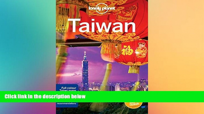 Must Have  Lonely Planet Taiwan (Travel Guide)  Most Wanted