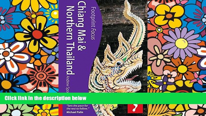 Must Have  Chiang Mai   Northern Thailand Focus Guide (Footprint Focus)  Full Ebook