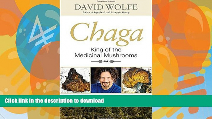 READ  Chaga: King of the Medicinal Mushrooms FULL ONLINE