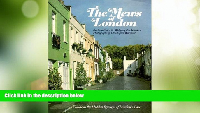 Deals in Books  The Mews of London: A Guide to the Hidden Byways of London s Past  BOOOK ONLINE