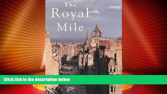 Big Sales  The Royal Mile (Souvenir Guide)  READ ONLINE