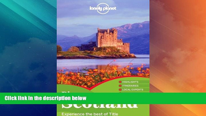 Big Sales  Lonely Planet Discover Scotland (Travel Guide)  BOOOK ONLINE